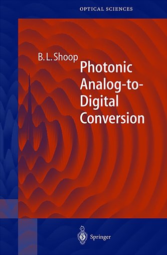 Photonic Analog to Digital Conversion