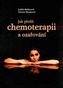 Jak přežít chemoterapii a ozařování