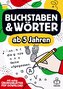 Vorschulheft - Buchstaben schreiben lernen ab 5 Jahren