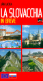 La Slovacchia in breve
