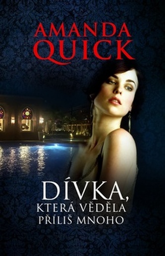 Dívka, která věděla příliš mnoho Dívka, která věděla příliš mnoho