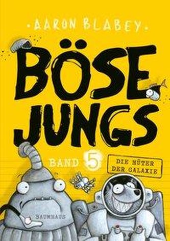 Böse Jungs - Die Hüter der Galaxie