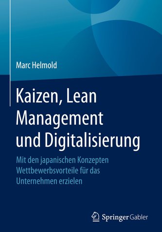 Kaizen, Lean Management und Digitalisierung