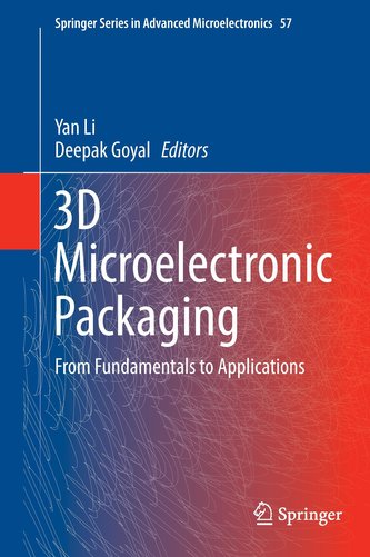 3D Microelectronic Packaging