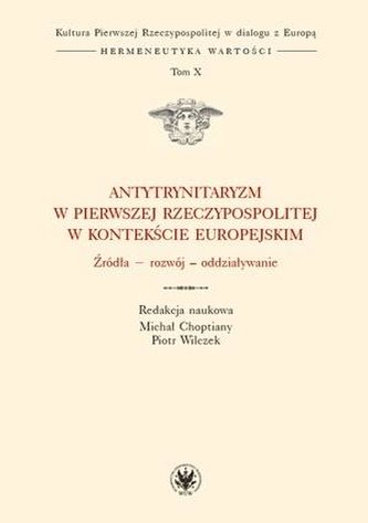 Antytrynitaryzm w Pierwszej RP w kontekście EU