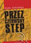 Przez czerwony step
