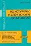 Jak motywować uczniów do nauki języka obcego?