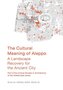 The Cultural Meaning of Aleppo
