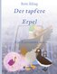 Der tapfere Erpel