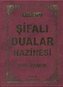 Fihristli Sifali Dualar Hazinesi