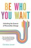 Be Who You Want