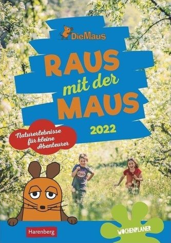 Raus mit der Maus Kalender 2022