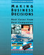 Making Business Decisions