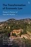 The Transformation of Economic Law: Essays in Honour of Hans-W. Micklitz