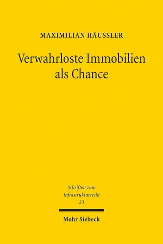Verwahrloste Immobilien als Chance