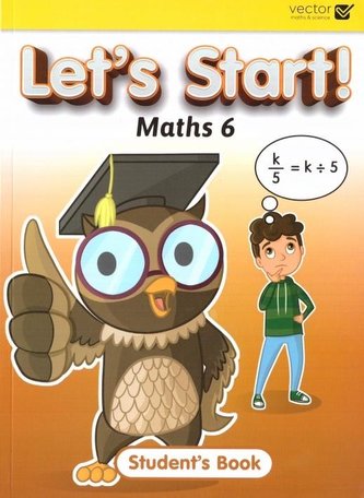 Let's Start Maths 6 SB VECTOR Let's Start Maths 6 SB VECTOR