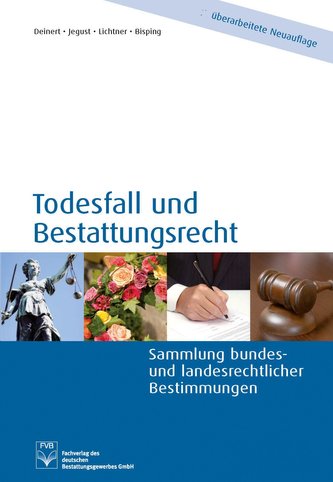 Todesfall und Bestattungsrecht