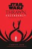 Star Wars: Thrawn Ascendancy : (Book 2: Greater Good)