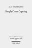 Simply Come Copying