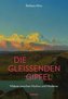 Die gleißenden Gipfel
