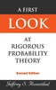 A First Look at Rigorous Probability Theory