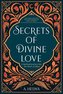 Secrets of Divine Love