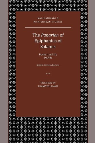 The Panarion of Epiphanius of Salamis