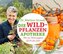 Die Wildpflanzen-Apotheke - Kalender
