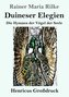 Duineser Elegien (Großdruck)
