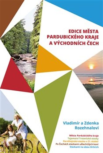 Města Pardubického kraje a Východních Čech - Box 5 knih Města Pardubického kraje a Východních Čech - Box 5 knih
