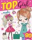 Top Girl. Moda