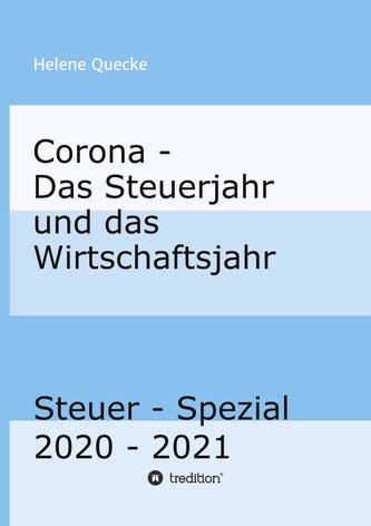 Corona - Das Steuerjahr und das Wirtschaftsjahr