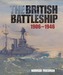 The British Battleship: 1906-1946