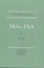 Moby-Dick, or the Whale: Volume 6, Scholarly Edition