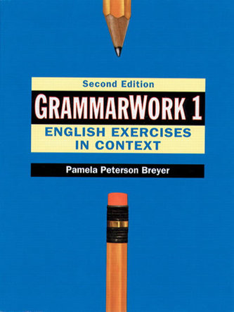 GrammarWork 1: English Exercises in Context