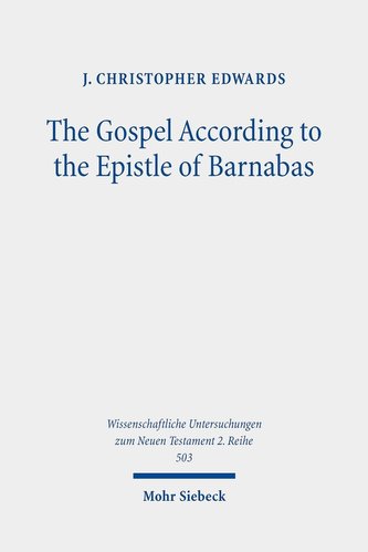The Gospel According to the Epistle of Barnabas