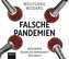 Falsche Pandemien