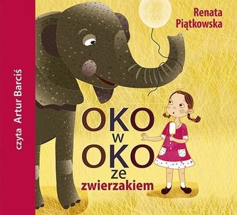 Oko w oko ze zwierzakiem audiobook