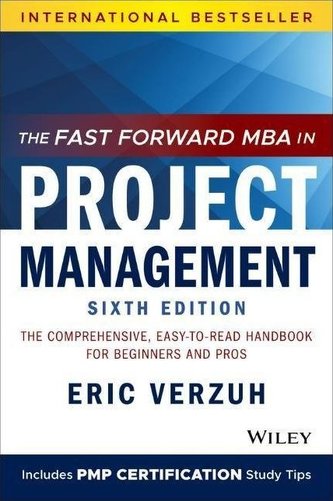 The Fast Forward MBA in Project Management