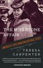The Miss Stone Affair: America's First Modern Hostage Crisis