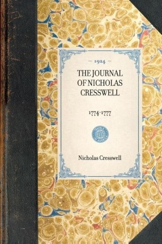 Journal of Nicholas Cresswell: 1774-1777