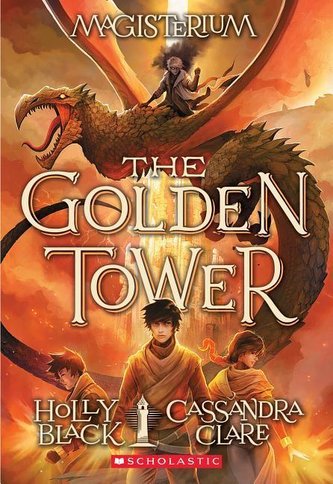 The Golden Tower (Magisterium #5), Volume 5
