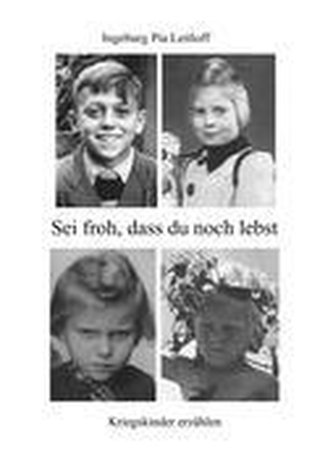 Sei froh, dass du noch lebst