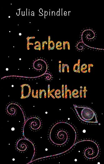 Farben in der Dunkelheit