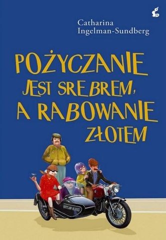 Pożyczanie jest srebrem, a rabowanie złotem w.2 Pożyczanie jest srebrem, a rabowanie złotem w.2