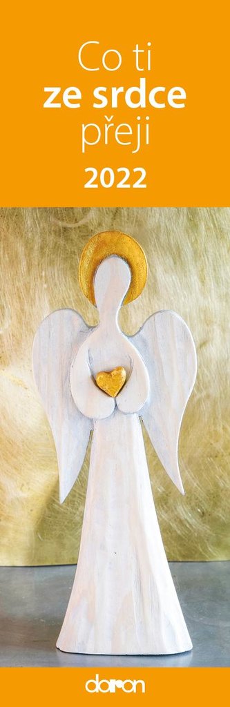 Kalendář záložkový 2022 - Co ti ze srdce přeji