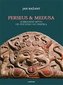 Perseus a Medusa - Zobrazení mýtu od počátku do dneška