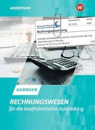 Rechnungswesen für die kaufmännische Ausbildung. Arbeitsheft