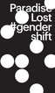 Paradise Lost #gender shift