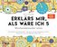 Erklärs mir, als wäre ich 5 - Wochenkalender 2022